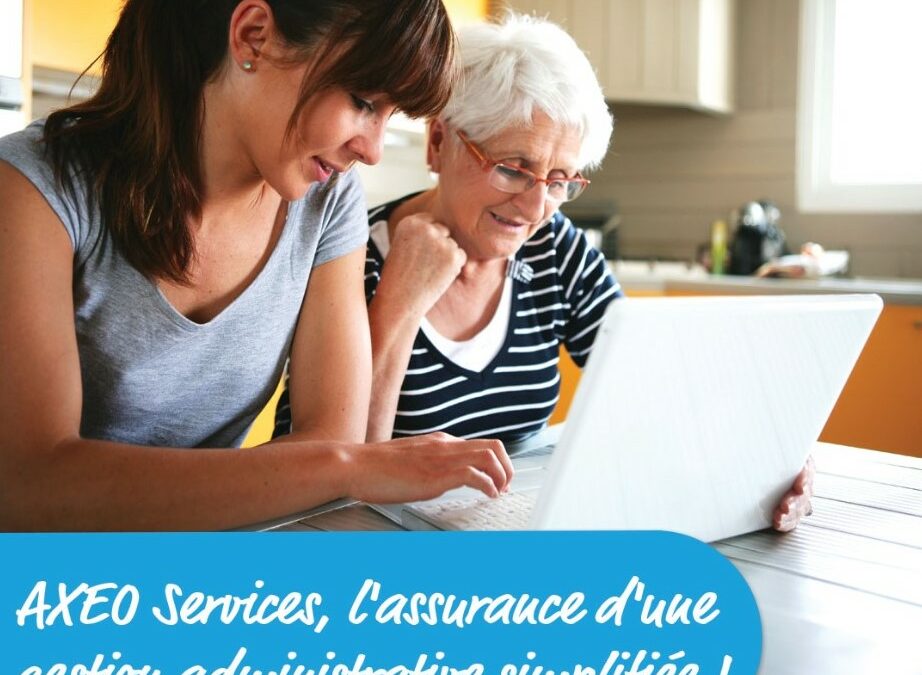 AXEO Services rend les démarches administratives simples et sereines avec son service complet de "soutien administratif".