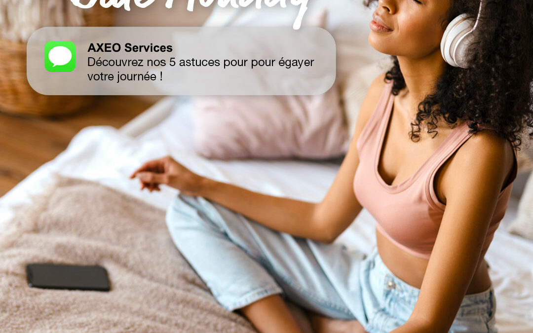 AXEO Services propose cinq astuces simples pour transformer le Blue Monday, incluant méditation, gratitude, marche en nature, musique réconfortante et un environnement apaisant chez soi.